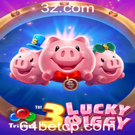 Explorando o Empolgante Mundo de 3LUCKYPIGGY na Plataforma 64bet
