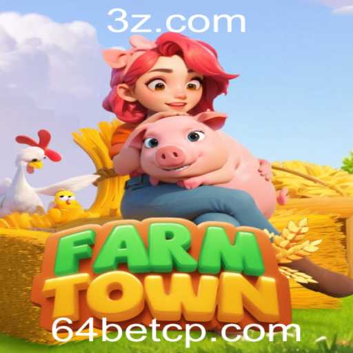 Explorando os Encantos de FarmTown na Plataforma 64bet