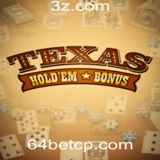 Explorando o Jogo Texas Hold'em Bonus: Estratégias e Regras na 64bet Plataforma